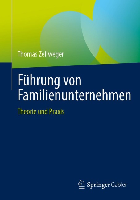 Führung von Familienunternehmen - Thomas Zellweger