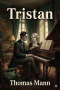 Cover-Bild zum Titel 'Tristan' von 'Thomas Mann'