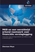 Cover-Bild zum Titel 'MKB en een wereldwijd erkend raamwerk voor financiële verslaglegging' von 'Sherman Moyo'