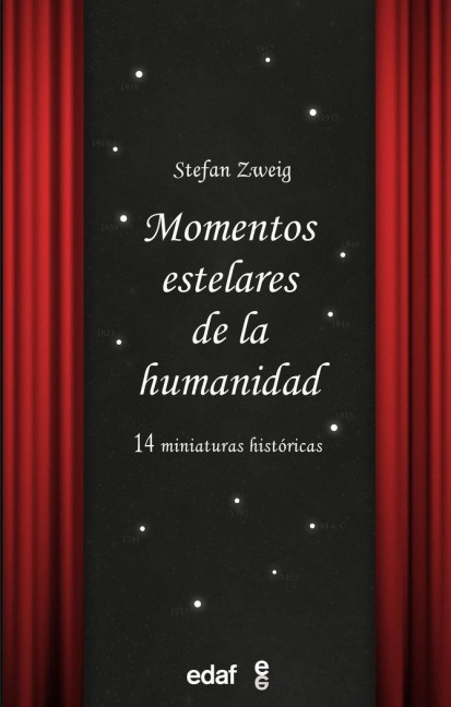 Momentos Estelares de la Humanidad - Stefan Zweig