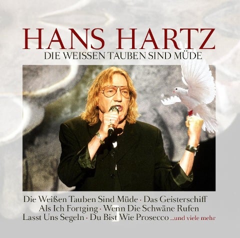 Die Weiáen Tauben Sind Müde - Hans Hartz