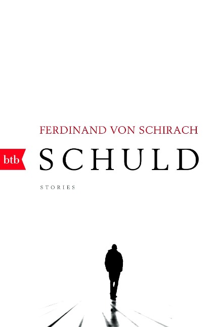 Schuld - Ferdinand von Schirach
