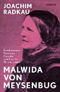 Cover-Bild zum Titel 'Malwida von Meysenbug' von 'Joachim Radkau'