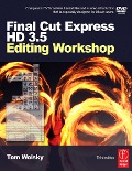Cover-Bild zum Titel 'Final Cut Express HD 3.5 Editing Workshop' von 'Tom Wolsky'