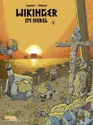 Cover-Bild zum Titel 'Wikinger im Nebel 3' von 'Wilfrid Lupano'