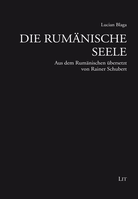 Die rumänische Seele - Lucian Blaga