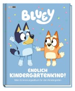 Cover-Bild zum Titel 'Bluey: Endlich Kindergartenkind!' von 'Panini'