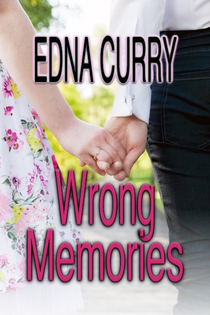 Wrong Memories (Minnesota Romance novel series) - Edna Curry