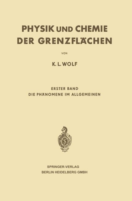Physik und Chemie der Grenzflächen - Karl L. Wolf