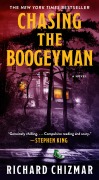 Cover-Bild zum Titel 'Chasing the Boogeyman' von 'Richard Chizmar'