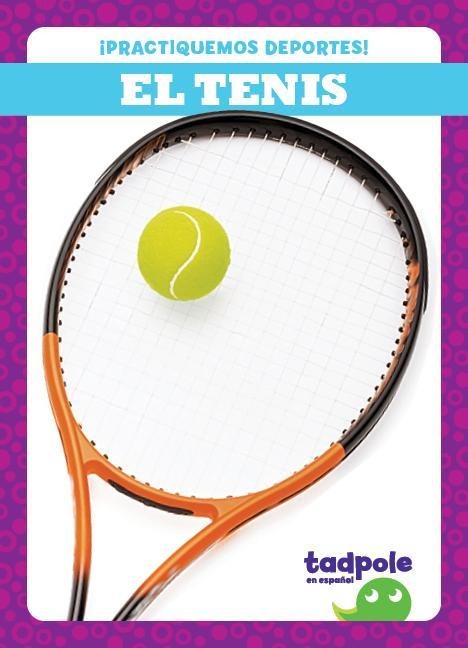 El Tenis (Tennis) - Tessa Kenan