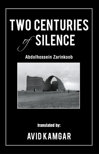 Two Centuries of Silence - Avid Kamgar