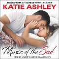 Cover-Bild zum Titel 'Music of the Soul Lib/E' von 'Katie Ashley'