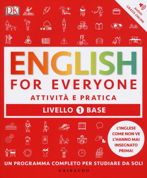 English for everyone. Livello 1° base. Attività e pratica - Thomas Booth, Tim Bowen, Susan Barduhn