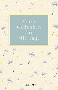 Cover-Bild zum Titel 'Gute Gedanken für alle Tage' von ''