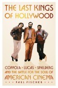 Cover-Bild zum Titel 'The Last Kings of Hollywood' von 'Paul Fischer'