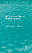 Cover-Bild zum Titel 'An Introduction to World Politics' von 'Herbert Adams Gibbons'