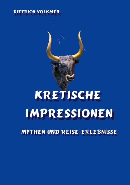 Kretische Impressionen - Dietrich Volkmer