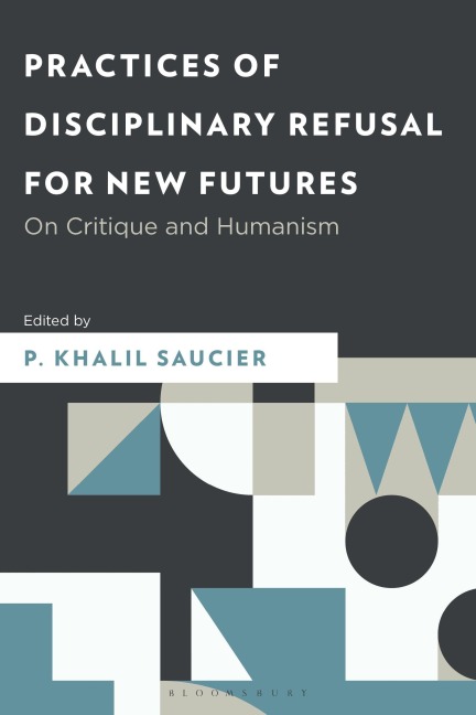 Practices of Disciplinary Refusal for New Futures - 
