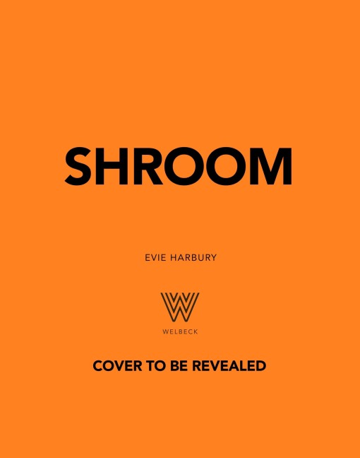 Shroom - Evie Harbury