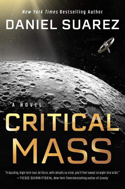 Critical Mass - Daniel Suarez