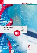 Volkswirtschaft V HAK + TRAUNER-DigiBox - Katharina Kiss, Thomas Pöschl, Monika Dauterive, Martin Halla, Christof Morscher