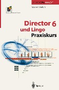 Director 6 und Lingo - Norbert Welsch