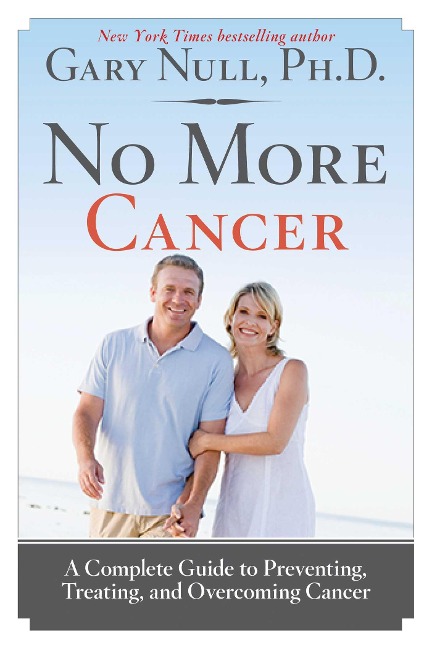 No More Cancer - Gary Null