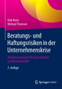 Cover-Bild zum Titel 'Beratungs- und Haftungsrisiken in der Unternehmenskrise' von 'Michael Thomsen, Raik Brete'