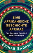 Eine afrikanische Geschichte Afrikas - Zeinab Badawi