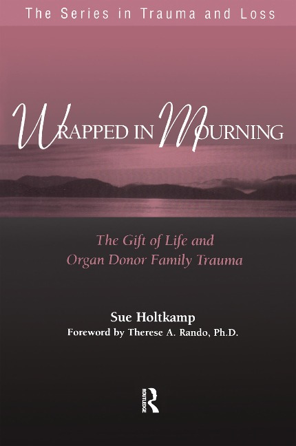 Wrapped in Mourning - Sue Holtkamp
