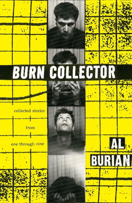 Burn Collector - Al Burian