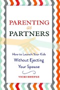 Cover-Bild zum Titel 'Parenting as Partners' von 'Vicki Hoefle'
