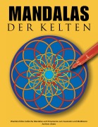 Cover-Bild zum Titel 'Mandalas der Kelten' von 'Andreas Abato'