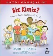 Haydi Konusalim-Biz Kimiz - Robie H. Harris