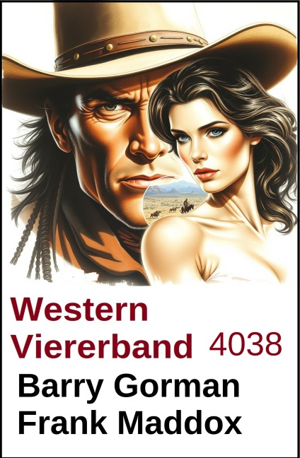 Western Viererband 4038 - Frank Maddox, Barry Gorman
