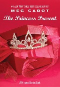 The Princess Present - Meg Cabot