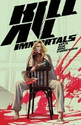 Kill All Immortals - Zack Kaplan