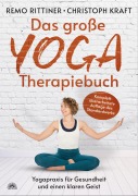 Cover-Bild zum Titel 'Das große YOGA-Therapiebuch' von 'Remo Rittiner, Christoph Kraft'