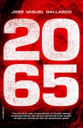 Cover-Bild zum Titel '2065' von 'Jose Miguel Gallardo'