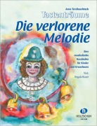 Cover-Bild zum Titel 'Die verlorene Melodie' von 'Anne Terzibaschitsch'