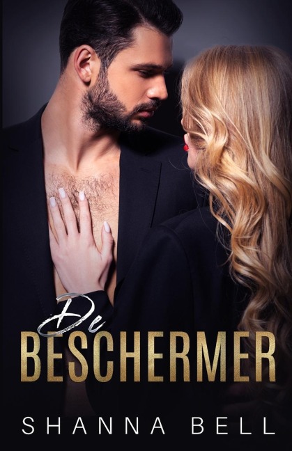 De beschermer - Shanna Bell