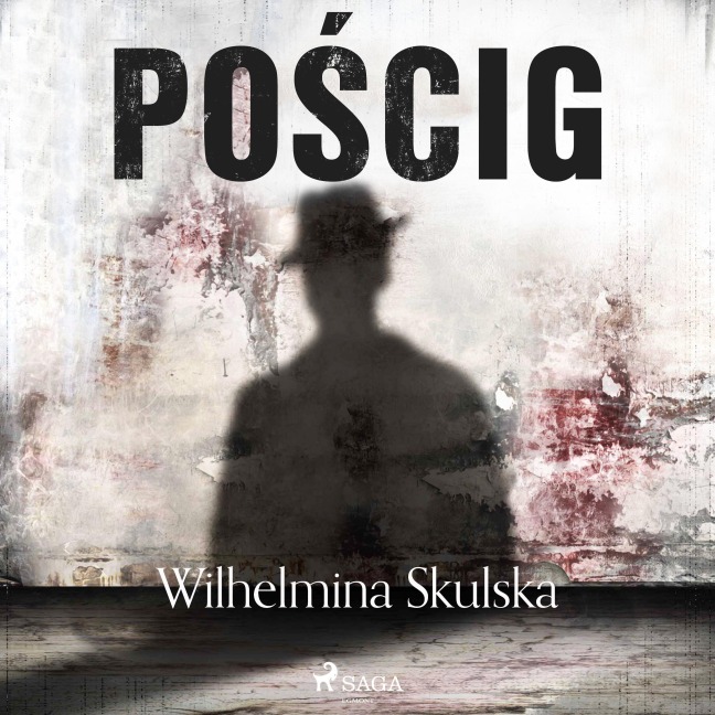 Po¿cig - Wilhelmina Skulska