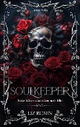 Cover-Bild zum Titel 'Soulkeeper' von 'Liz Rosen'
