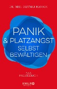 Panik und Platzangst selbst bewältigen - Dietmar Hansch
