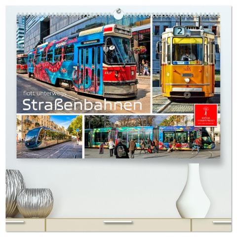 Straßenbahnen - flott unterwegs (hochwertiger Premium Wandkalender 2025 DIN A2 quer), Kunstdruck in Hochglanz - Peter Roder