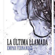 Cover-Bild zum Titel 'La última llamada' von 'Empar Fernández'