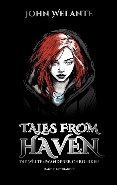 Tales from Haven - John Welante
