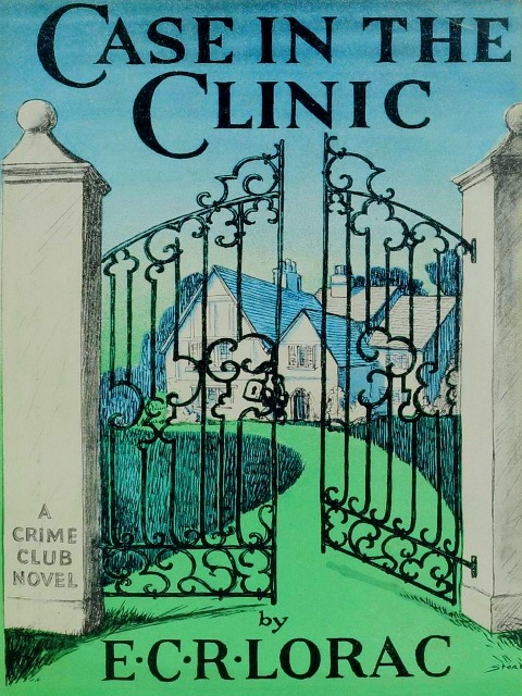 Case in the Clinic - Lorac E. C. R. Lorac