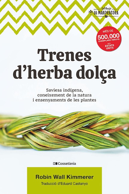 Trenes d'herba dolça - Robin Wall Kimmerer